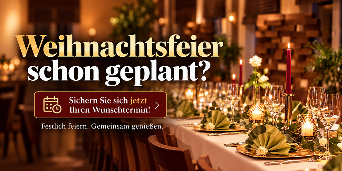 Weihnachtsfeier jetzt reservieren!